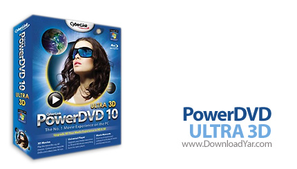دانلود Cyberlink PowerDVD Ultra v10.0 Build 1830 - نرم افزار  پخش فایل های تصویری DVD و Blue-ray با کیفیت بالا
