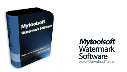 دانلود Mytoolsoft Watermark Software v2.5.4 - نرم افزار ایجاد واترمارک دسته ای روی تصاویر