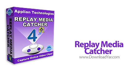 دانلود Replay Media Catcher v4.0.5 - نرم افزار دانلود فایل های مالتی مدیا آنلاین