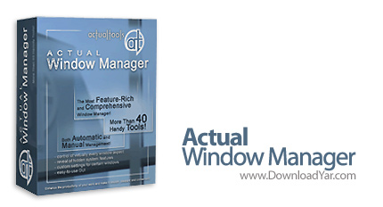 دانلود Actual Window Manager v6.2 - نرم افزار مدیریت بر پنجره های فعال