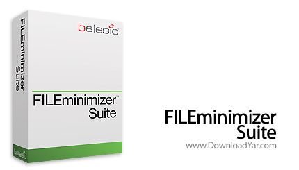 دانلود FILEminimizer Suite v6.0 - نرم افزار کاهش حجم فایل های آفیس و عکس ها